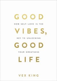 Produktbild: Good Vibes, Good Life