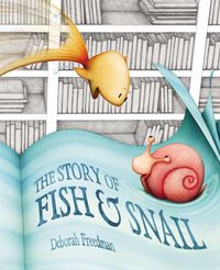 Produktbild: The Story of Fish & Snail
