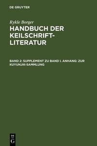 Produktbild: Supplement zu Band I. Anhang: Zur Kuyunjik-Sammlung