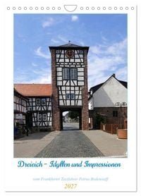 Produktbild: Dreieich Idyllen und Impressionen (Wandkalender 2027 DIN A4 hoch), CALVENDO Monatskalender