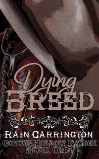 Produktbild: Dying Breed (Coyote Hollow, #1)