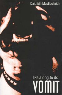 Produktbild: Like a Dog To Its Vomit