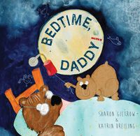 Produktbild: Giltrow, S: Bedtime Daddy!