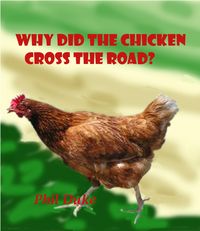 Produktbild: Why Did the Chicken Cross the Road?