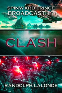 Produktbild: Spinward Fringe Broadcast 17: Clash
