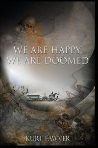Produktbild: We are Happy, We are Doomed
