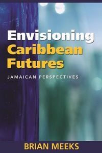 Produktbild: Envisioning Caribbean Futures