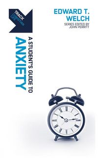 Produktbild: Welch, E: Track: A Student's Guide to Anxiety