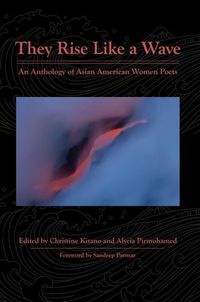 Produktbild: They Rise Like a Wave: An Anthology of Asian American Women Poets