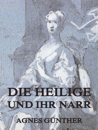 Produktbild: Die Heilige und ihr Narr