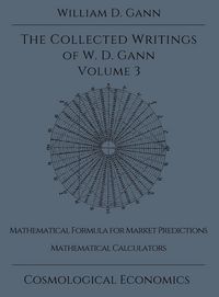 Produktbild: Collected Writings of W.D. Gann - Volume 3