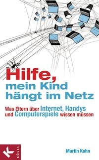 Produktbild: Hilfe, mein Kind h&auml;ngt im Netz