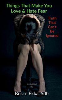 Produktbild: Things That Make You Love And Hate Fear