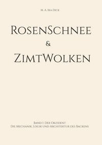 Produktbild: RosenSchnee & ZimtWolken