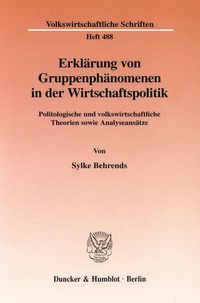 Produktbild: Erkl&auml;rung von Gruppenph&auml;nomenen in der Wirtschaftspolitik.