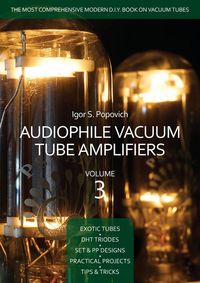 Produktbild: Audiophile Vacuum Tube Amplifiers Volume 3