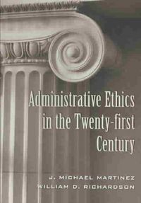 Produktbild: Administrative Ethics in the Twenty-first Century