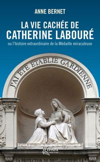 Produktbild: La vie cach&eacute;e de Catherine Labour&eacute;