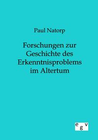 Produktbild: Forschungen zur Geschichte des Erkenntnisproblems im Altertum