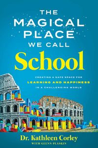 Produktbild: The Magical Place We Call School