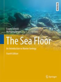 Bild vom Artikel The Sea Floor vom Autor Eugen Seibold
