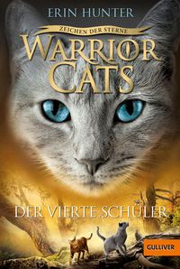 Bild vom Artikel Der vierte Schüler  / Warriors Cats - Zeichen der Sterne Bd.1 vom Autor Erin Hunter