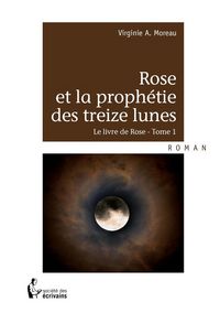 Produktbild: Rose et la prophetie des treize