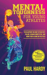Produktbild: Mental Toughness for Young Athletes