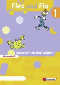 Produktbild: Flex und Flo 1. Themenheft Sachrechnen und Gr&ouml;ssen 1