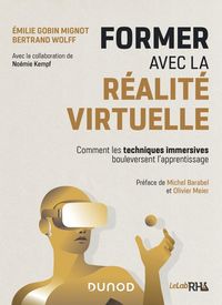 Produktbild: Former avec la r&eacute;alit&eacute; virtuelle