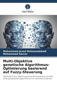 Produktbild: Multi-Objektive genetische Algorithmus-Optimierung basierend auf Fuzzy-Steuerung