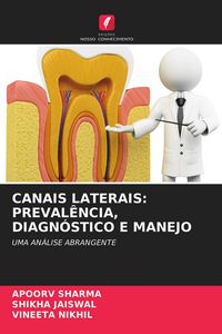 Produktbild: CANAIS LATERAIS: PREVAL&Ecirc;NCIA, DIAGN&Oacute;STICO E MANEJO