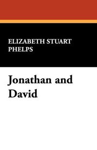 Produktbild: Phelps, E: Jonathan and David