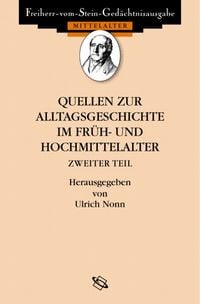 Produktbild: Quellen zur Alltagsgeschichte im Fr&uuml;h- und Hochmittelalter II