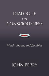 Produktbild: Perry, J: Dialogue on Consciousness