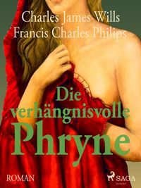 Produktbild: Die verh&auml;ngnisvolle Phryne