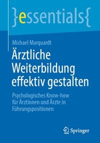 Produktbild: &Auml;rztliche Weiterbildung effektiv gestalten