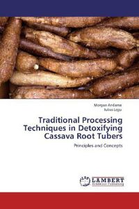 Produktbild: Andama, M: Traditional Processing Techniques in Detoxifying