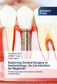 Produktbild: Exploring Guided Surgery in Implantology: An Introduction for Beginner