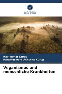 Produktbild: Veganismus und menschliche Krankheiten