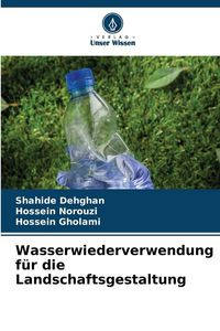 Produktbild: Wasserwiederverwendung f&uuml;r die Landschaftsgestaltung