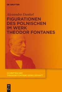 Produktbild: Figurationen des Polnischen im Werk Theodor Fontanes