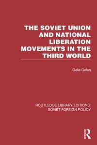 Produktbild: The Soviet Union and National Liberation Movements in the Third World