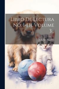 Produktbild: Libro De Lectura No. 1-[3], Volume 3...