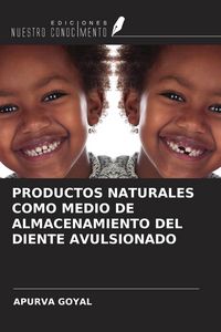 Produktbild: Productos Naturales Como Medio De Almacenamiento Del Diente Avulsionado
