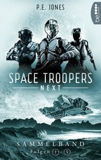 Produktbild: Space Troopers Next - Sammelband: Folgen 1-5