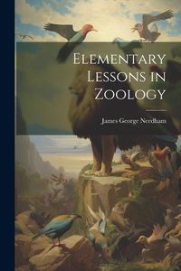 Produktbild: Elementary Lessons in Zoology