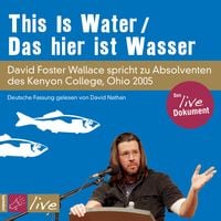 Bild vom Artikel This Is Water vom Autor David Foster Wallace