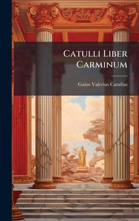 Produktbild: Catulli Liber Carminum
