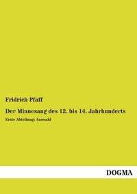 Produktbild: Der Minnesang des 12. bis 14. Jahrhunderts